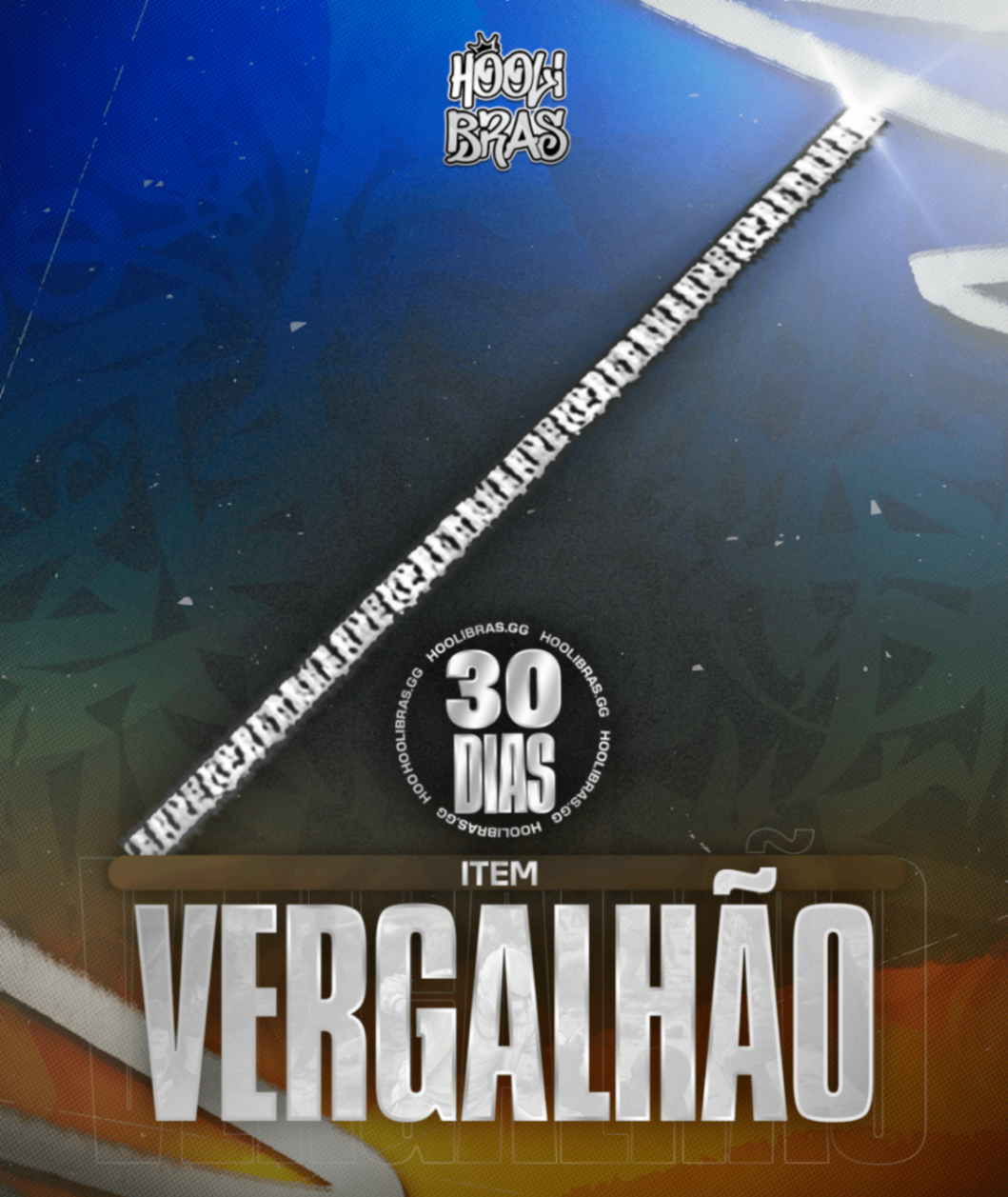 Vergalhão (30 dias)