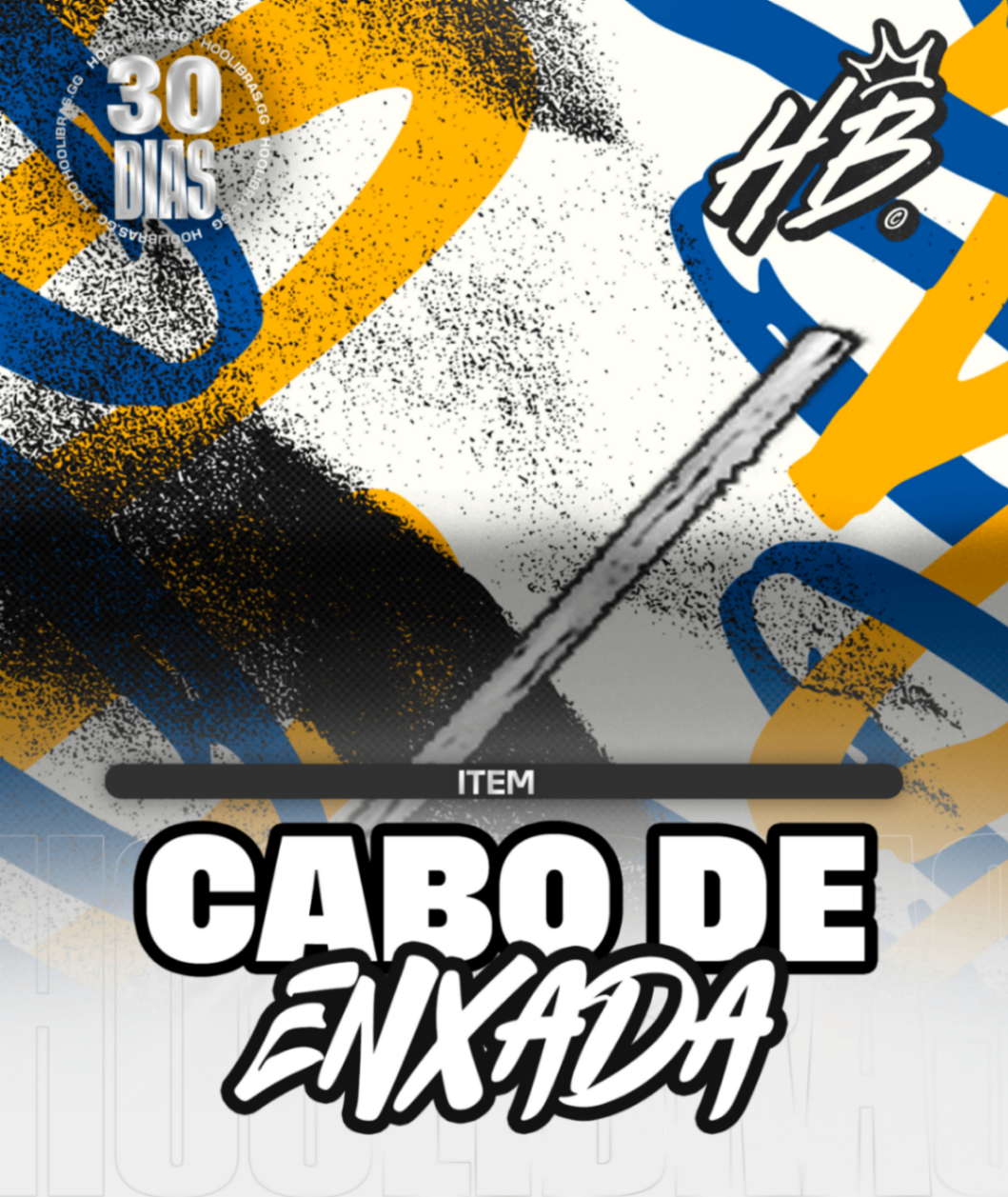 Enxada (30 dias)