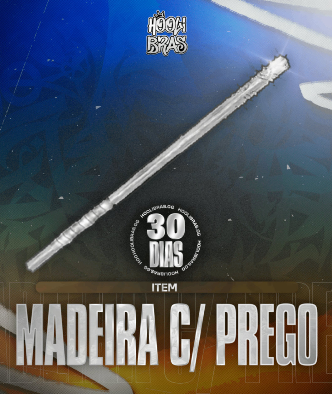 Madeira c/ Prego (30 dias)